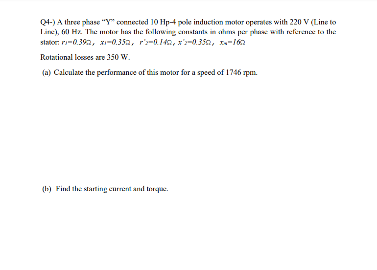 Solved Q4-) A three phase “Y” connected 10 Hp-4 pole | Chegg.com