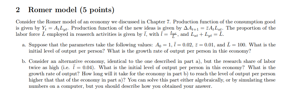 Solved = 2 Romer Model (5 Points) Consider The Romer Model | Chegg.com