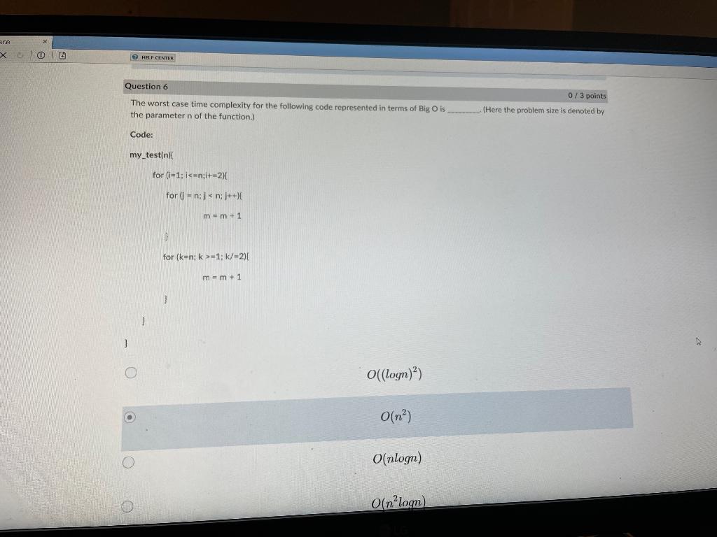 Solved ace XC Ⓡ B HELP CENTER Question 6 The worst case time | Chegg.com
