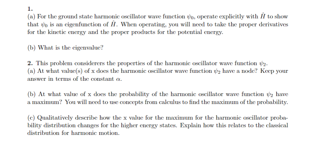 Solved (a) For the ground state harmonic oscillator wave | Chegg.com