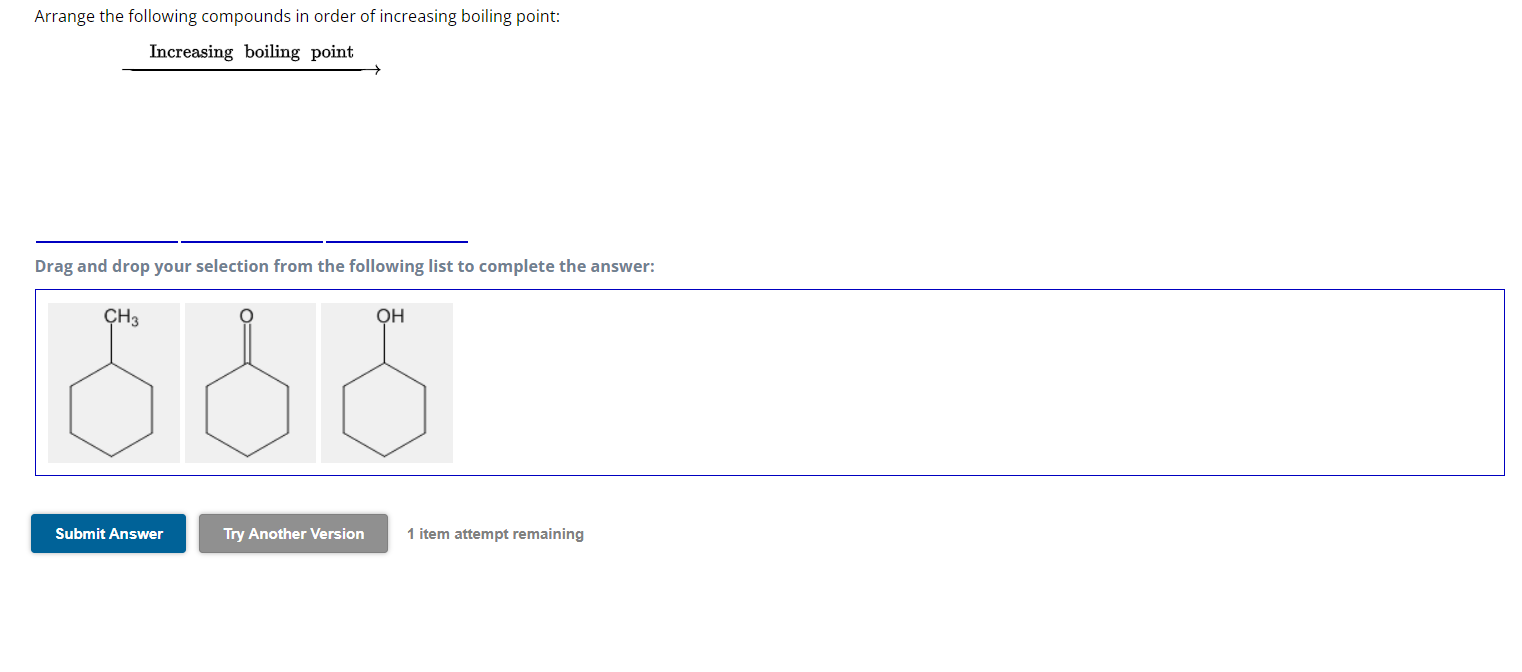 Solved Arrange the following compounds in order of | Chegg.com