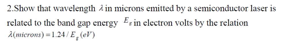 Solved related to the band gap energy Fs in electron volts | Chegg.com