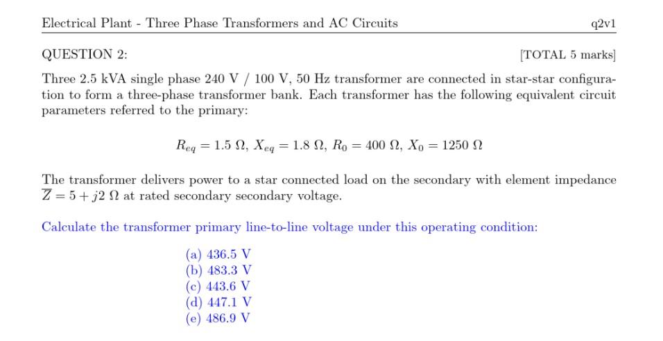 Solved Electrical Plant - Three Phase Transformers and AC | Chegg.com