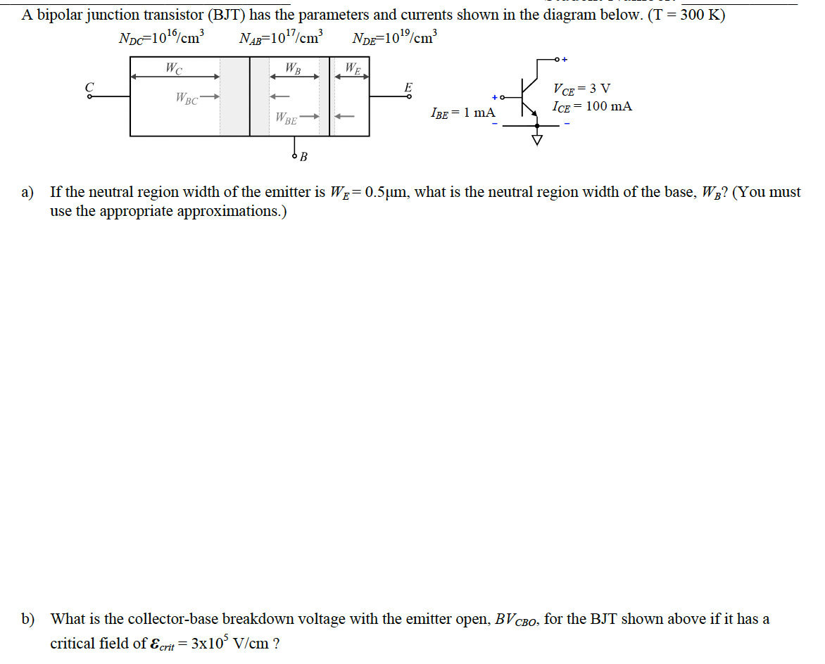 Solved A bipolar junction transistor (BJT) has the | Chegg.com