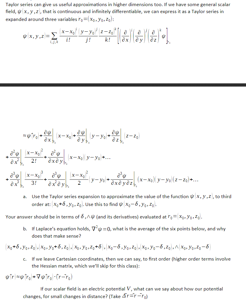 Solved Taylor Series Can Give Us Useful Approximations In Chegg Com