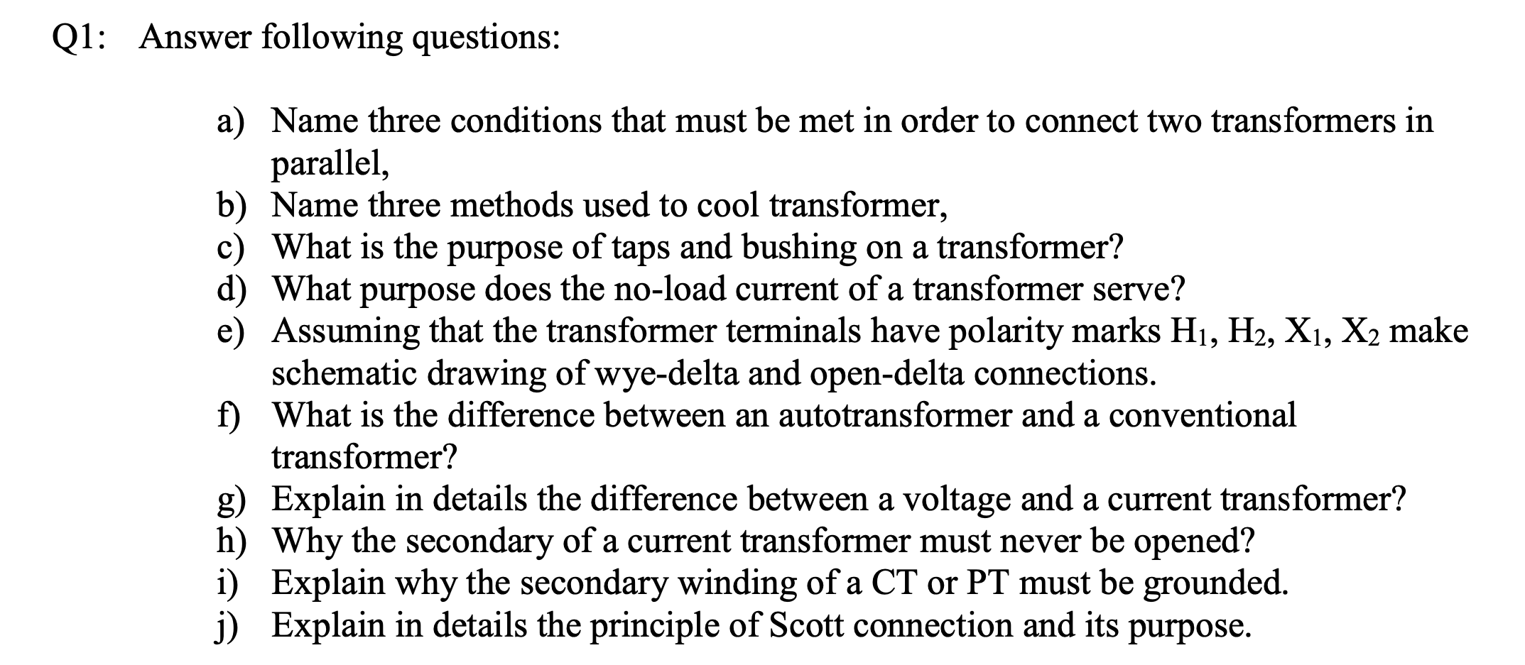 Solved Q1: Answer following questions: a) Name three | Chegg.com