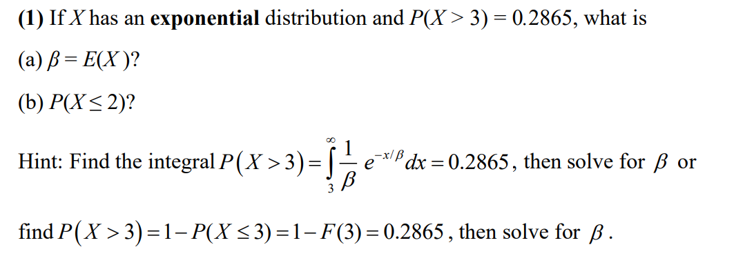 Solved 1 If X Has An Exponential Distribution And P X Chegg Com