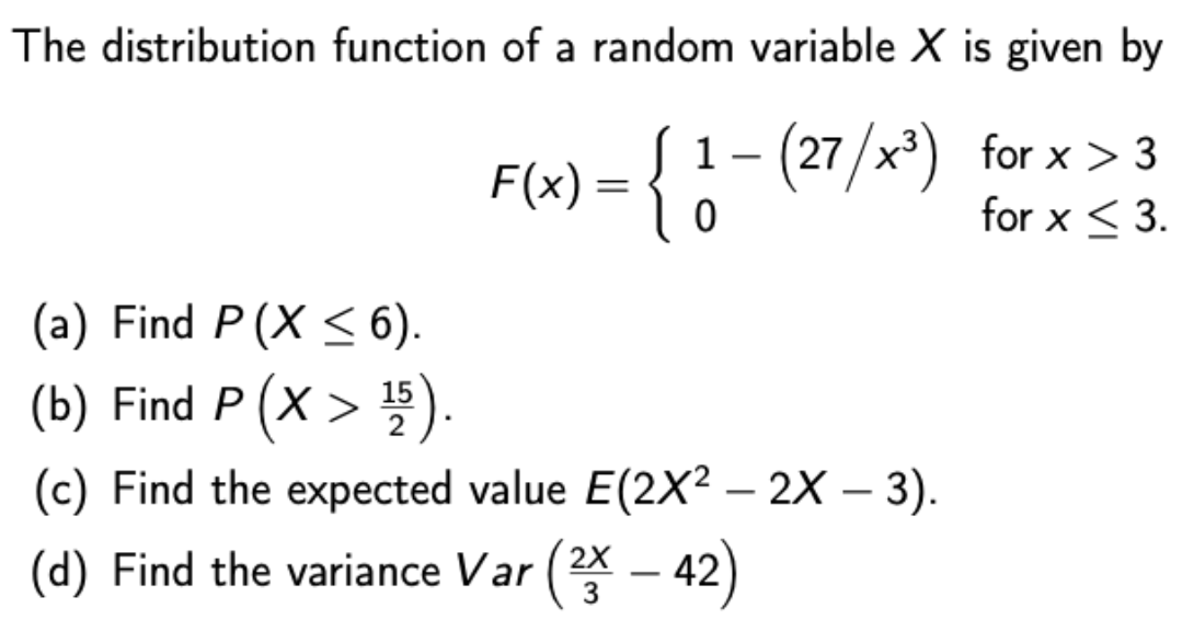 Solved The distribution function of a random variable X is | Chegg.com