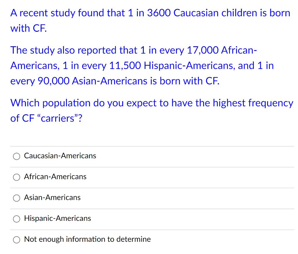 Solved A recent study found that 1 in 3600 Caucasian | Chegg.com