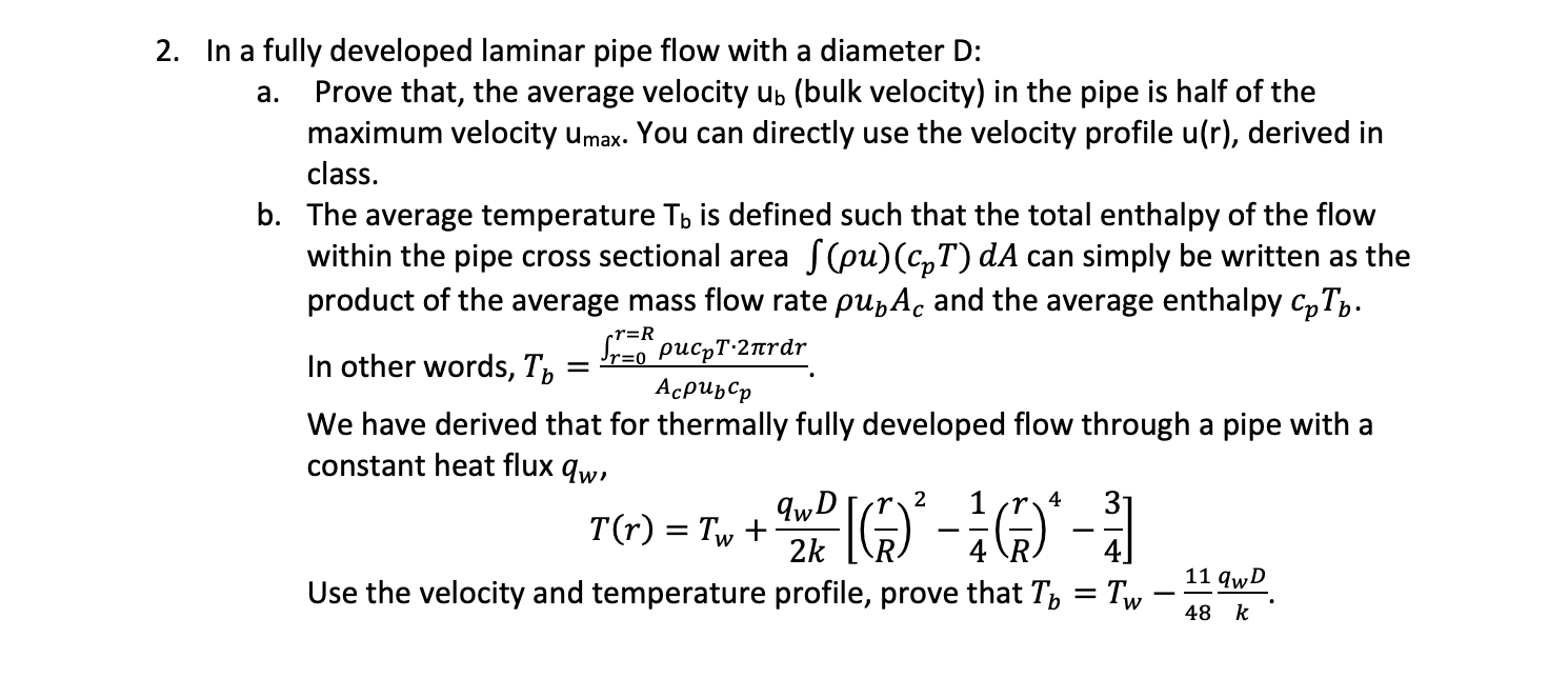 Solved 2. In a fully developed laminar pipe flow with a | Chegg.com