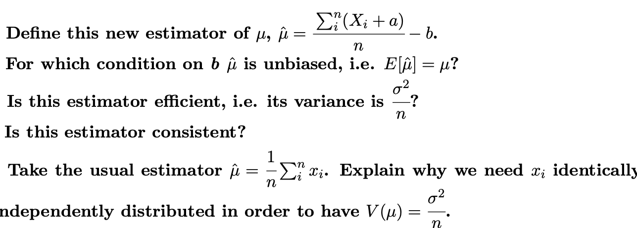 Solved Define This New Estimator Of μ, μˆ = N − B. A) For | Chegg.com