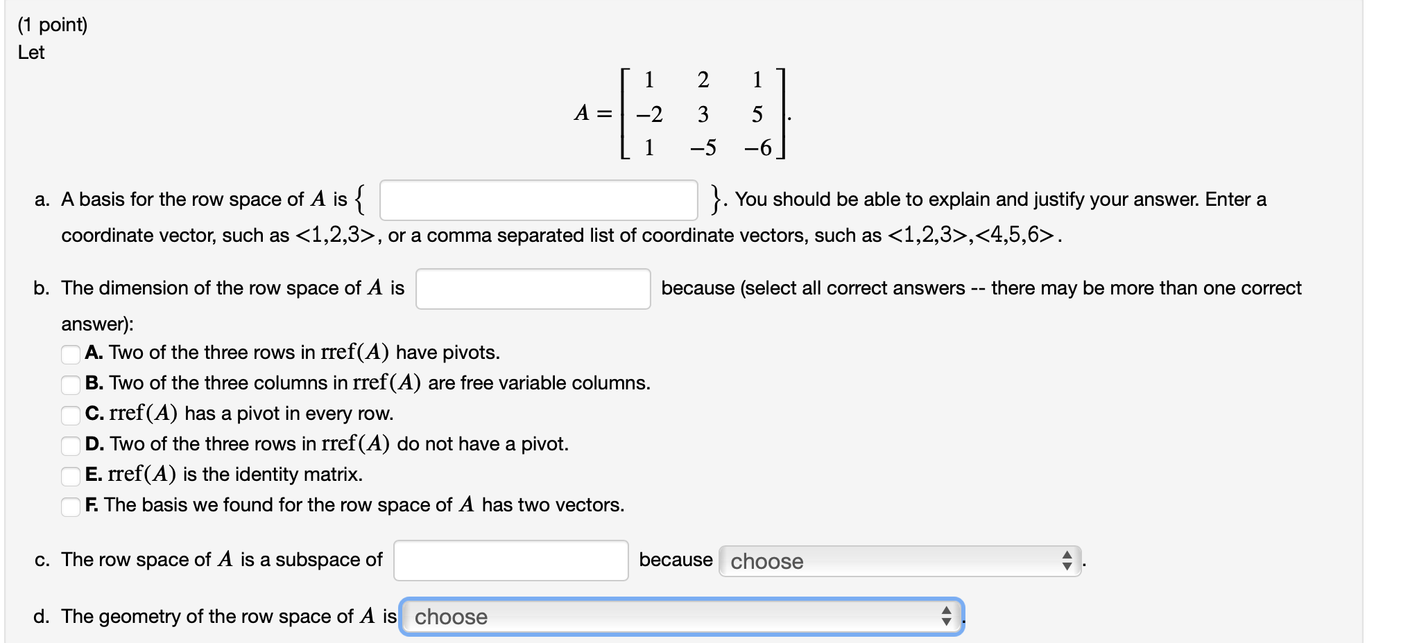 solved-1-point-let-2-1-1-2-a-3-5-6-1-5-a-a-basis-for-chegg