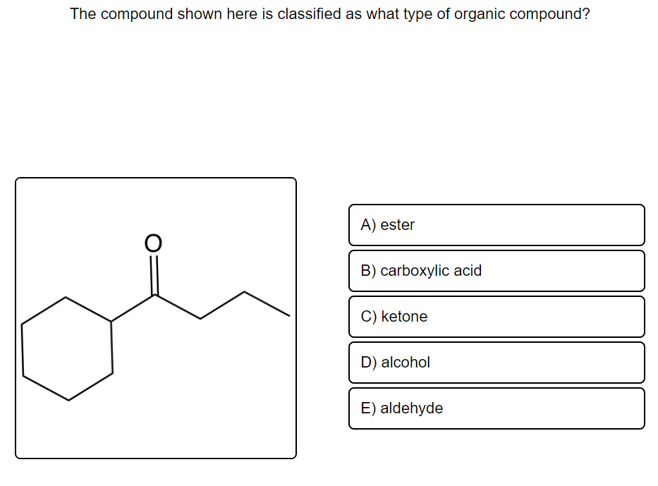 solved-the-compound-shown-here-is-classified-as-what-type-of-chegg