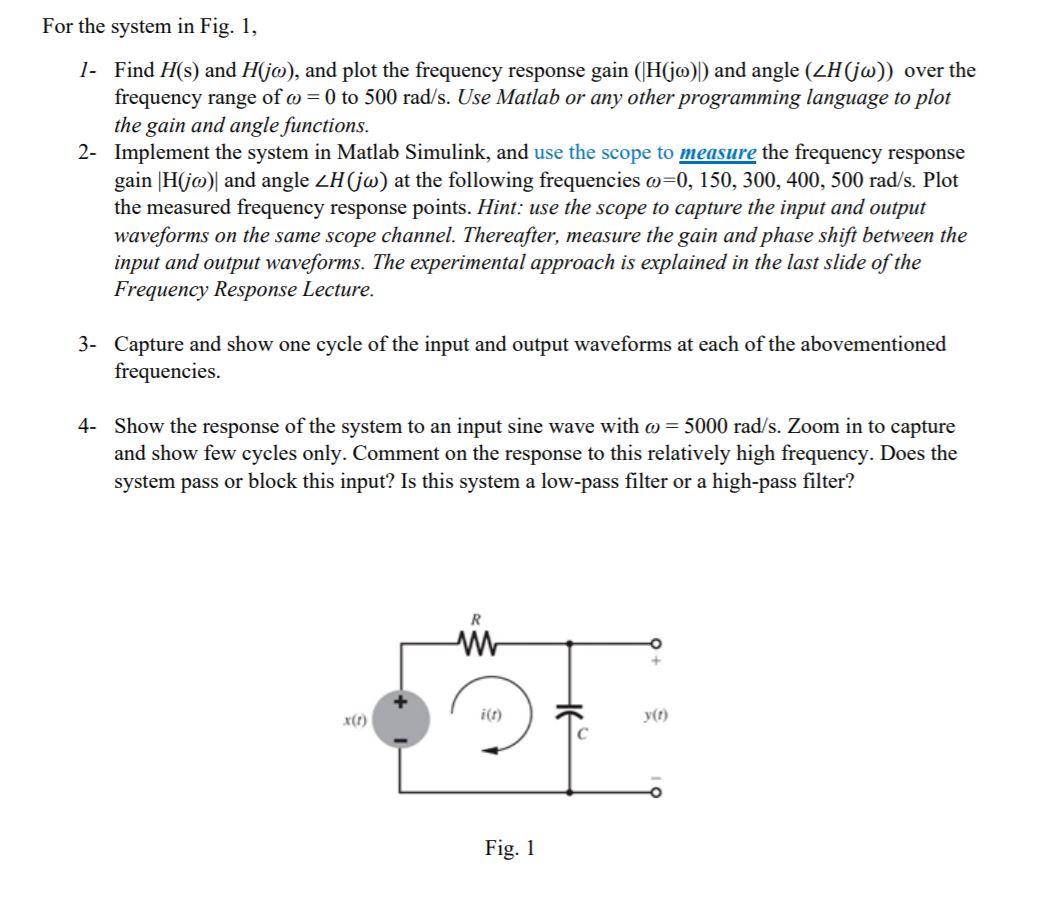 Solved Find H(s) and H(jω), and plot the frequency response | Chegg.com