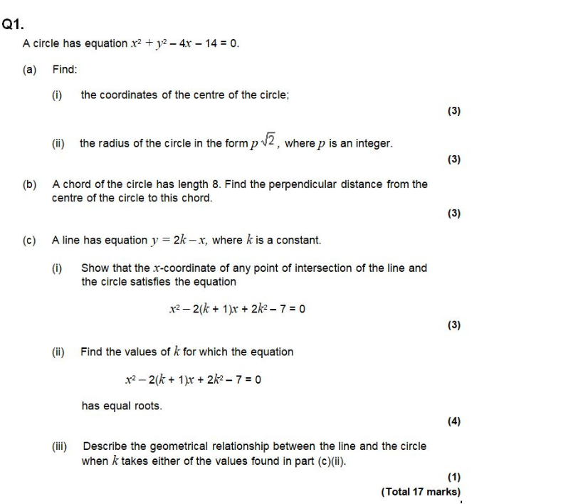 Solved Q1. A circle has equation x2 + y2 - 4x - 14 = 0. (a) | Chegg.com