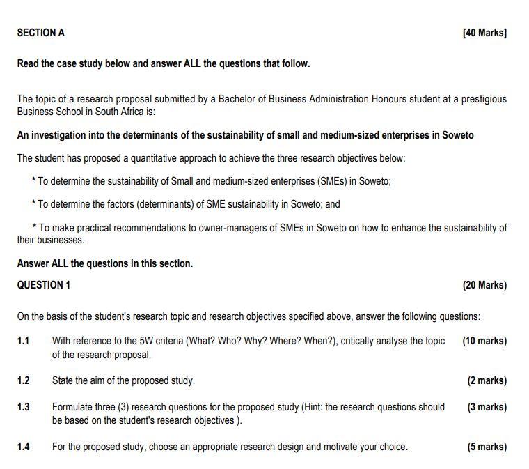 SECTION A [40 Marks) Read the case study below and | Chegg.com