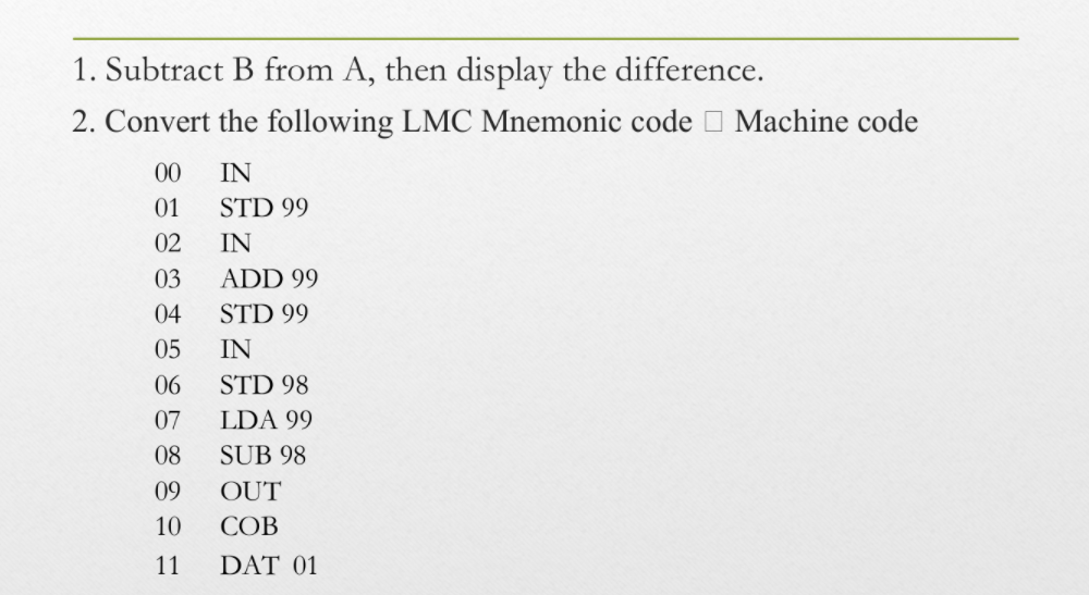 Solved 1. Subtract B From A, Then Display The Difference. 2. | Chegg.com