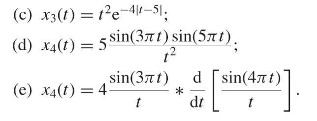 Solved Using Table 5.2 and the properties of the CTFT, | Chegg.com