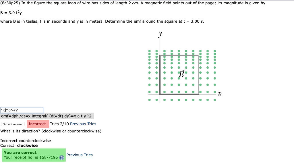 Solved (8c30p25) In the figure the square loop of wire has | Chegg.com