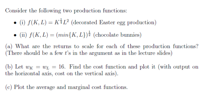 Solved Consider the following two production functions: • | Chegg.com