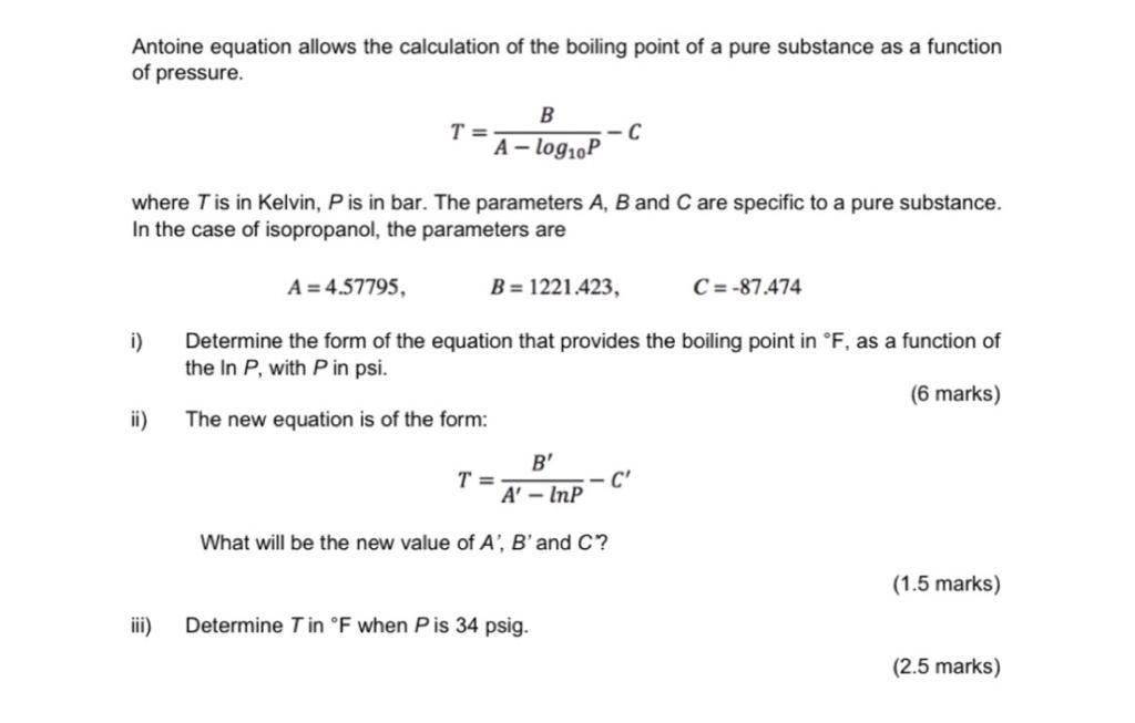 Solved Antoine equation allows the calculation of the | Chegg.com