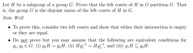 Solved Let H Be A Subgroup Of A Group G. Prove That The Left | Chegg.com