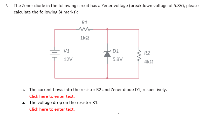 Solved 3. The Zener Diode In The Following Circuit Has A | Chegg.com