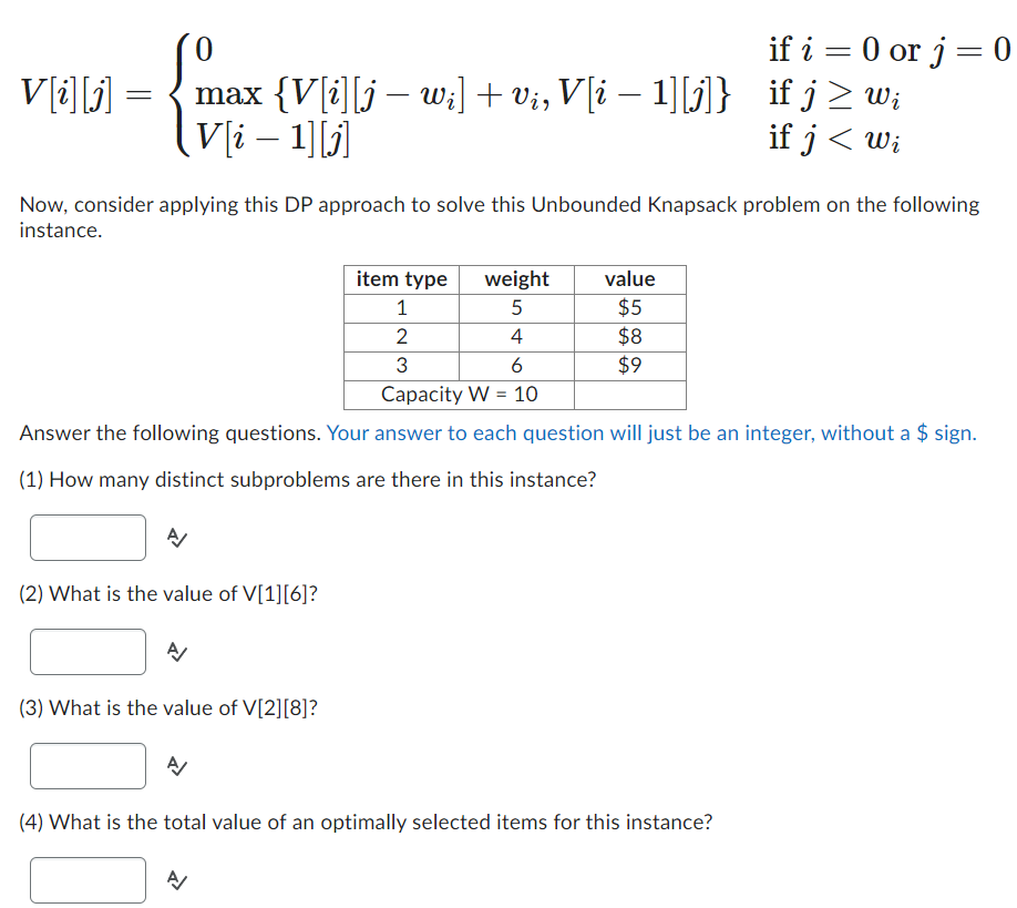 solved-the-unbounded-knapsack-problem-is-a-variant-of-the-chegg