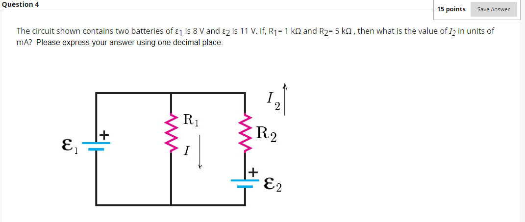 Solved Question 4 15 points Save Answer The circuit shown | Chegg.com