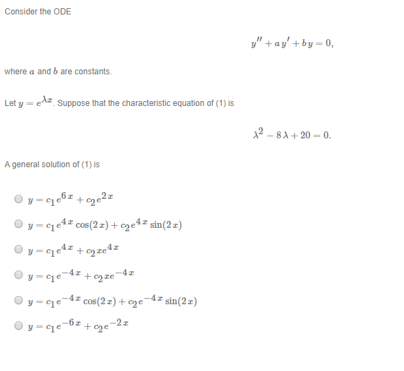 Solved Consider the ODE y" +ay' +by=0, where a and b are | Chegg.com