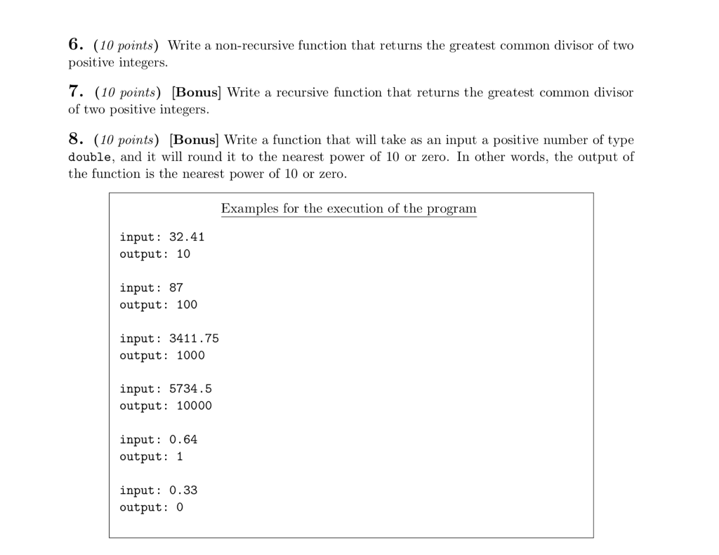 Solved 6. (10 points) Write a non-recursive function that | Chegg.com