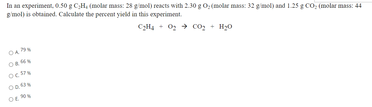 Solved In an experiment 0.50 g C2H4 molar mass 28 g mol