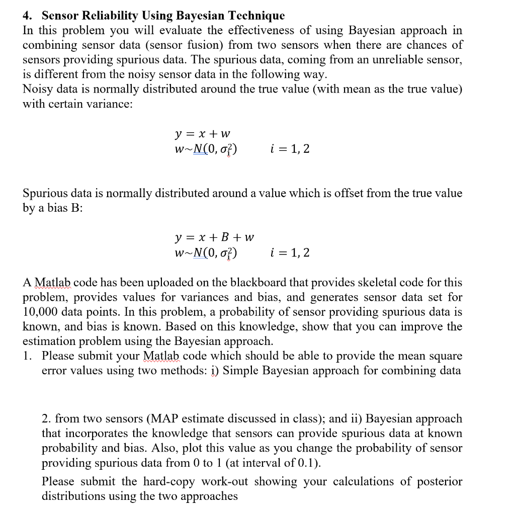 4. Sensor Reliability Using Bayesian Technique In | Chegg.com