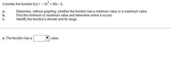 Solved Consider the function f(x)=−3x2+30x−5 a. Determine, | Chegg.com