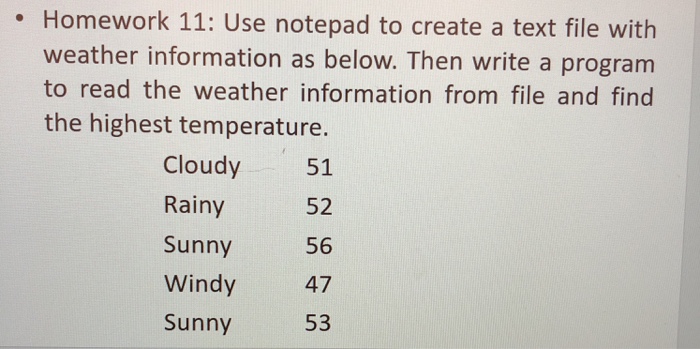Solved . Homework 11: Use notepad to create a text file with | Chegg.com