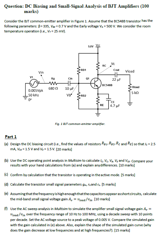 [Solved] Question DC Biasing and SmallSignal Analysis of