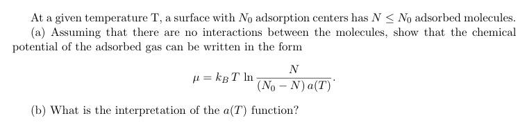 Solved At a given temperature T, a surface with No | Chegg.com