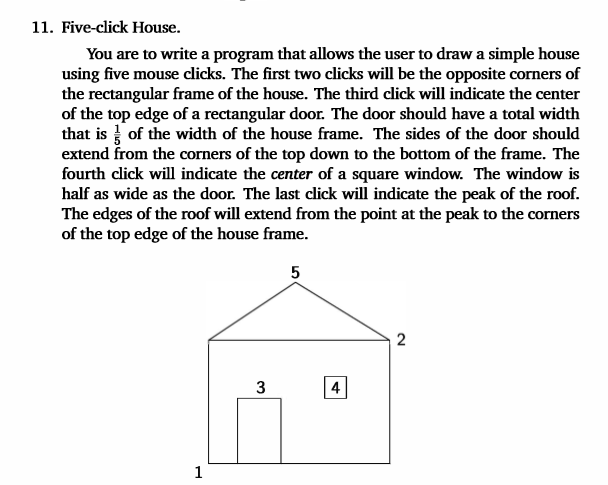 Solved Five Click House (Python Programming) This is what | Chegg.com