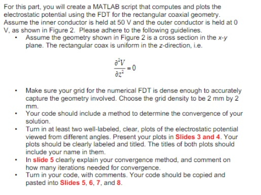 For this part, you will create a MATLAB script that | Chegg.com
