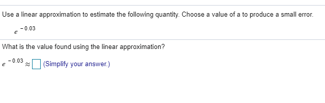 Solved Use a linear approximation to estimate the following | Chegg.com