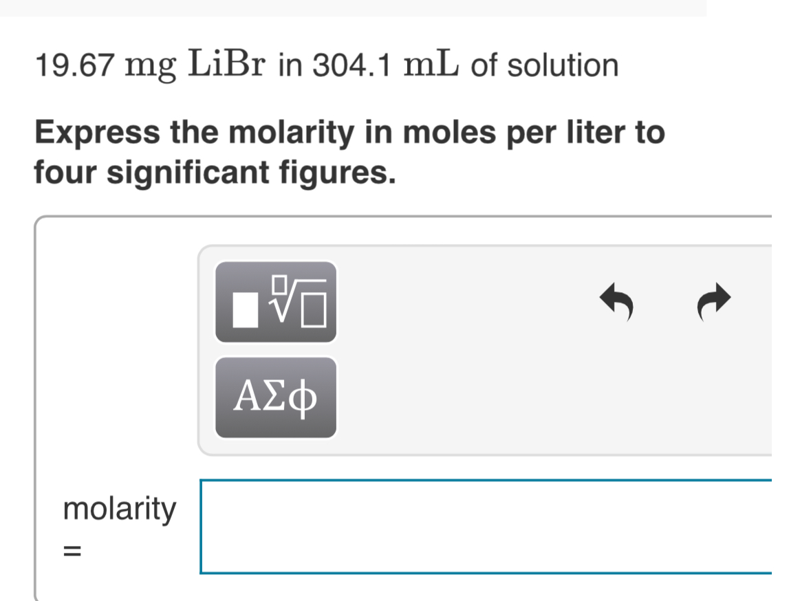 Solved 19.67mgLiBr in 304.1mL ﻿of solutionExpress the | Chegg.com