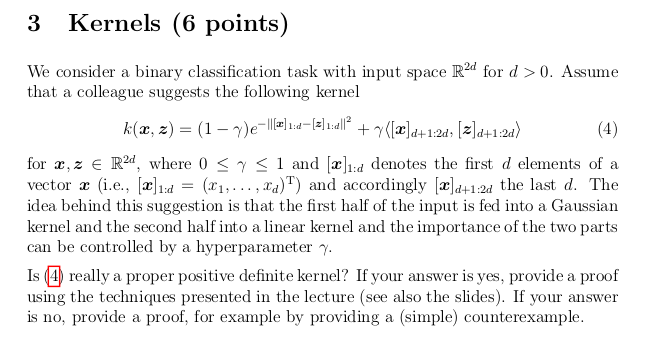 3 Kernels (6 points) We consider a binary | Chegg.com