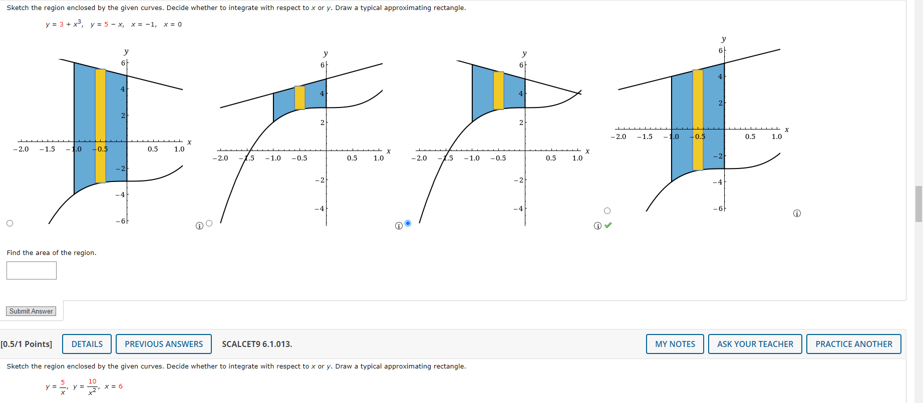 Solved Sketch the region enclosed by the given curves.
