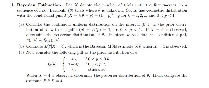 Solved 1. Bayesian Estimation. Let X denote the number of | Chegg.com