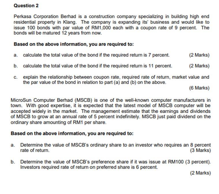 Solved Question 2 Perkasa Corporation Berhad Is A | Chegg.com