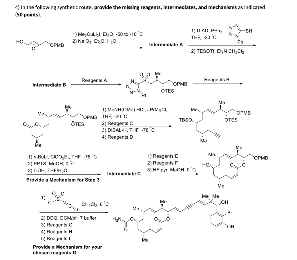 Solved 4) In The Following Synthetic Route, Provide The | Chegg.com