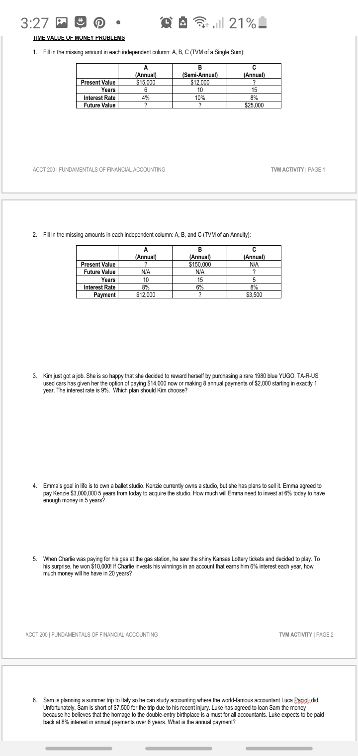 Solved 3:27 Il 21% TIME VALUE OF MONEY PROBLEMS 1. Fill in | Chegg.com