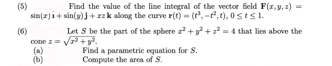 Solved (5) Find the value of the line integral of the vector | Chegg.com