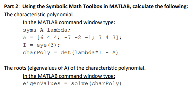 Solved Part 2: Using The Symbolic Math Toolbox In MATLAB, | Chegg.com