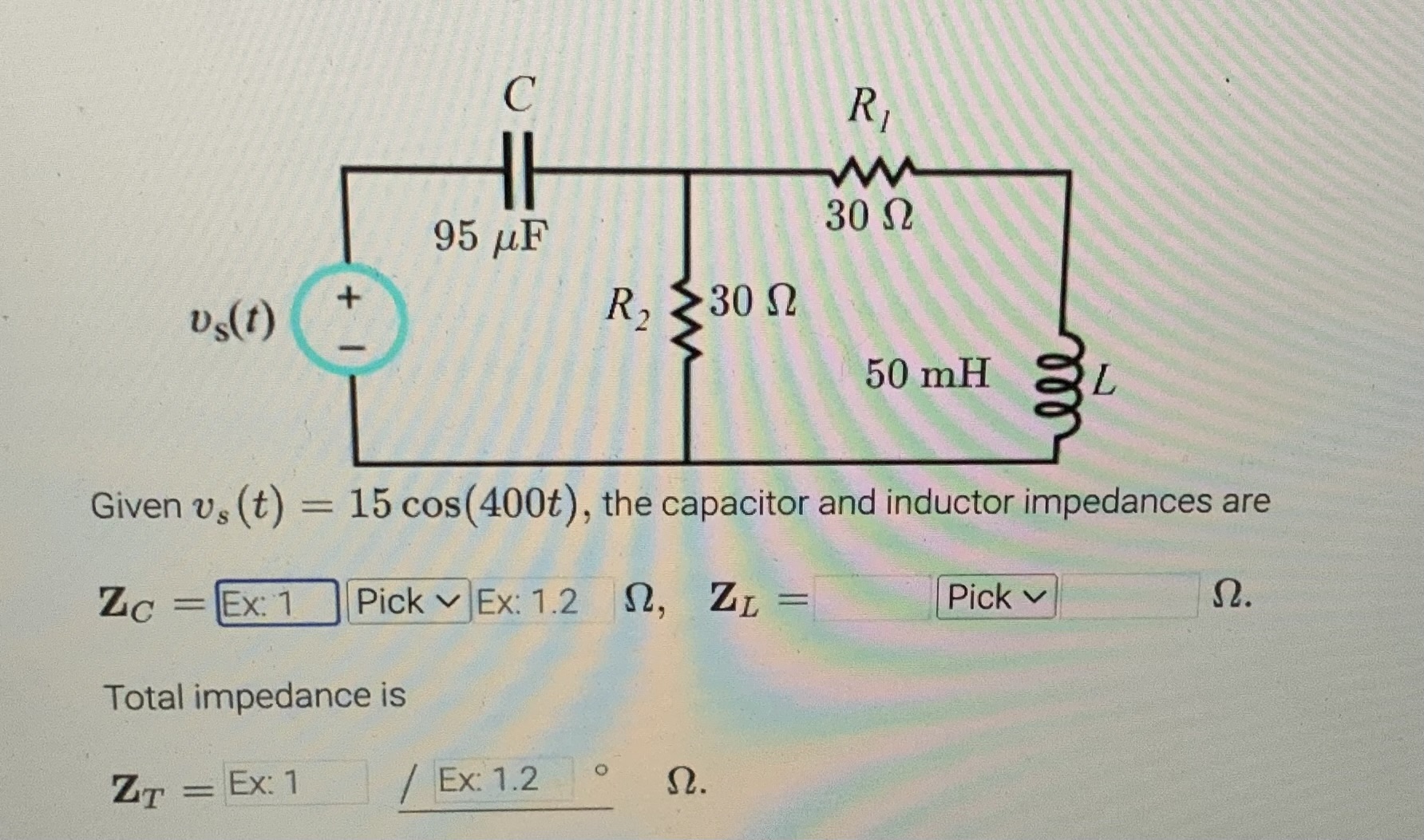 Solved Given vs(t)=15cos(400t), the capacitor and inductor | Chegg.com